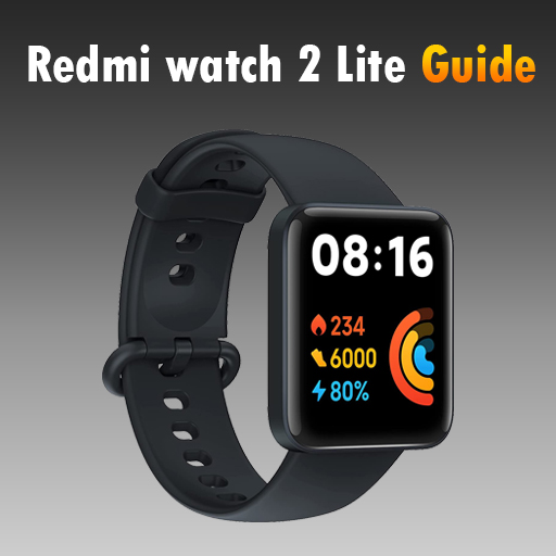 Download Redmi Watch 2 Lite Guide 2 Apk for android