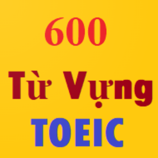 Download 600 Từ Vựng TOEIC 3.8 Apk for android