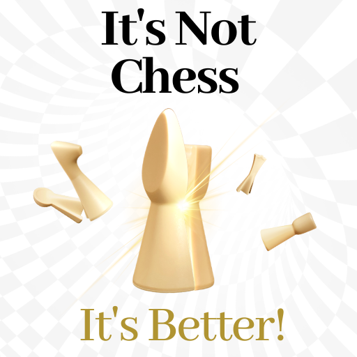 It's Not Chess. It's Better! 3.0.2 Apk for android