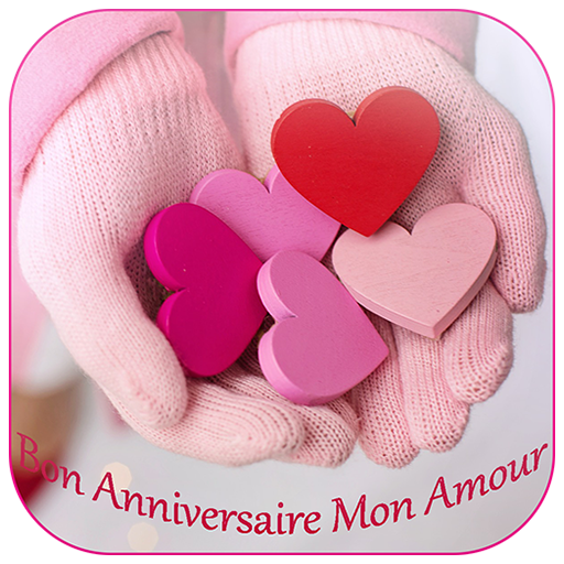 bon anniversaire mon amour 3.0 apk